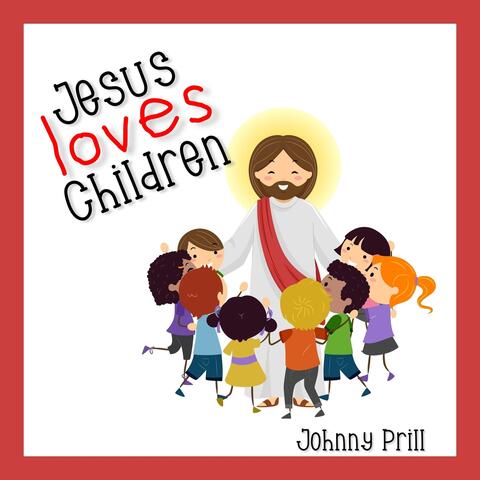 Jesus Loves Children
