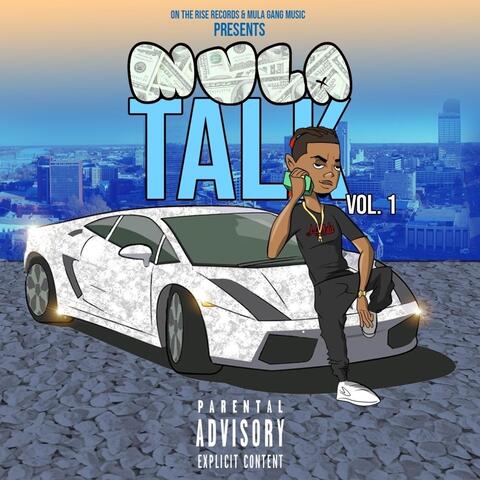 Mula Talk, Vol. 1