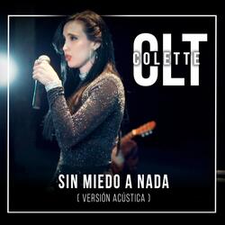 Sin Miedo a Nada (Versión Acústica) [En Vivo]