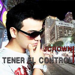 Tener el Control