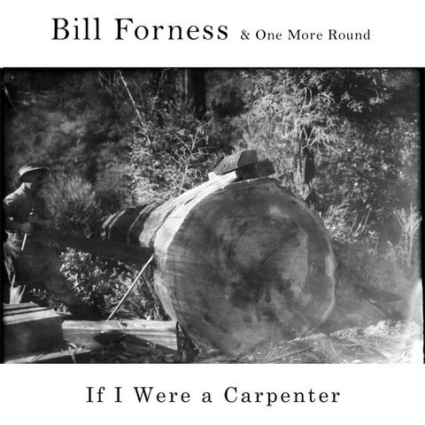If I Were a Carpenter (feat. One More Round)