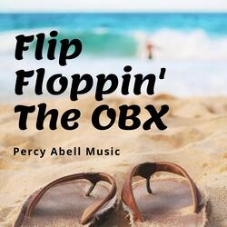 Flip Floppin' the OBX