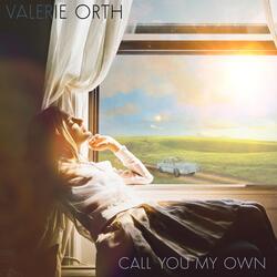Call You My Own