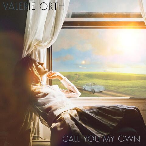 Call You My Own