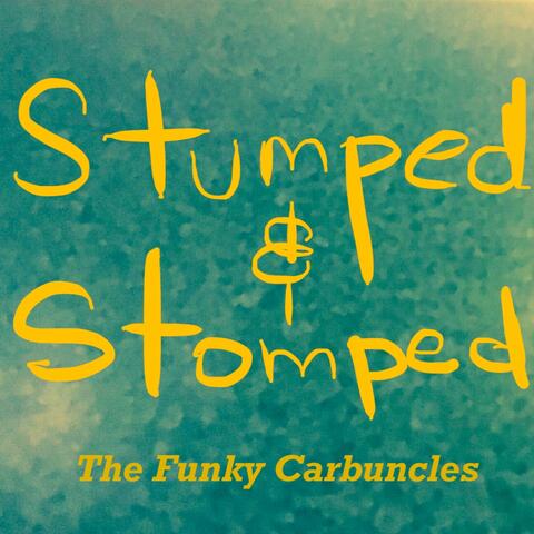 Stumped and Stomped