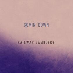Comin' Down