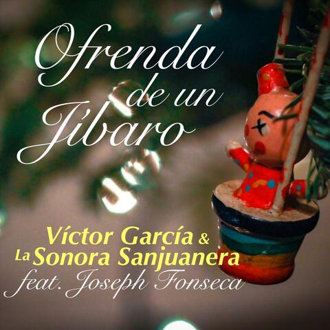Ofrenda de un Jibaro (feat. Joseph Fonseca)