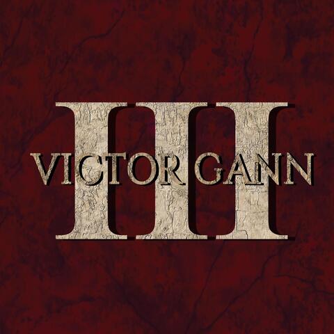 Victor Gann III