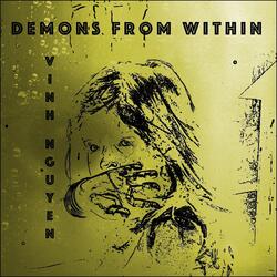 Demons from Within