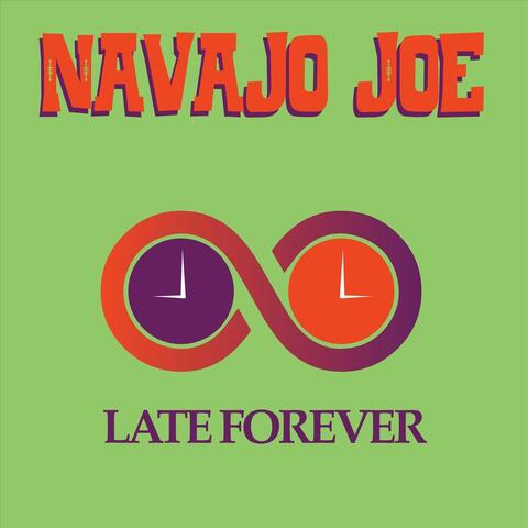Late Forever
