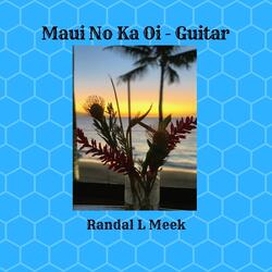 Maui No Ka Oi (Guitar Version)
