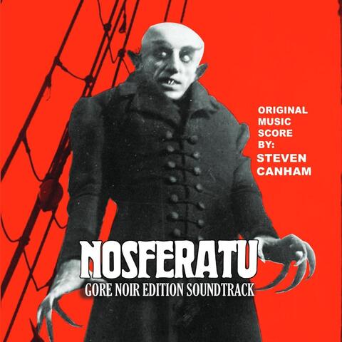 Nosferatu (Gore Noir Edition Soundtrack)