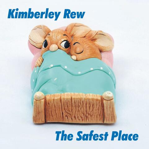 The Safest Place