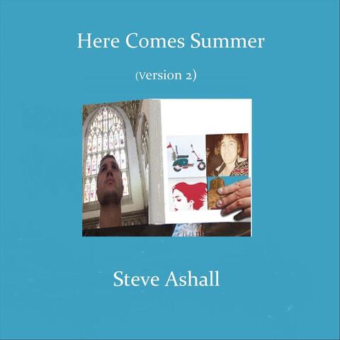 Here Comes Summer (Version 2)