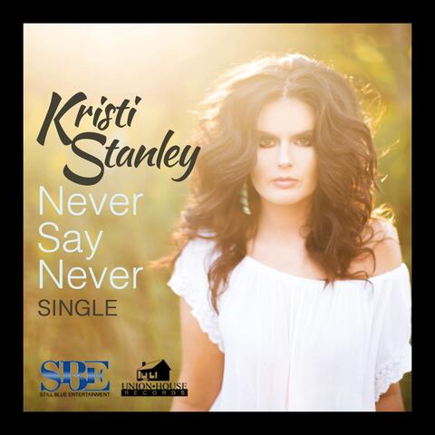Never Say Never