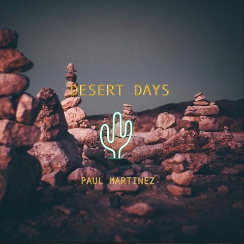Desert Days