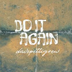 Do It Again