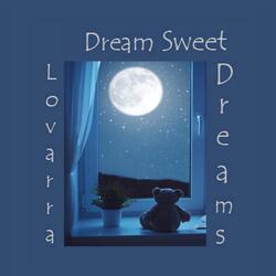 Dream Sweet Dreams