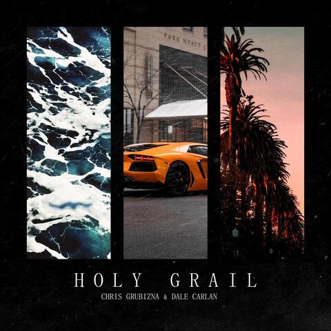 Holy Grail (feat. Dale Carlan)