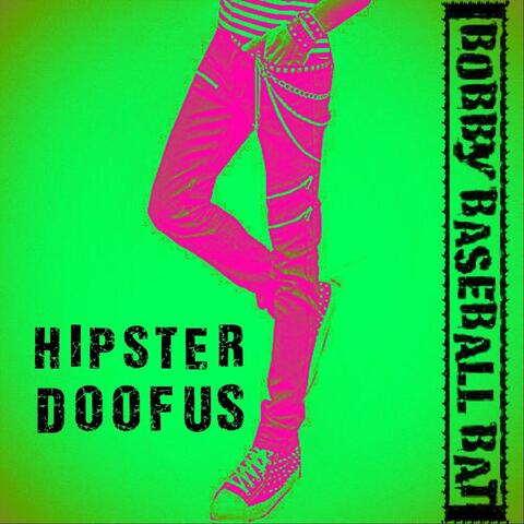 Hipster Doofus