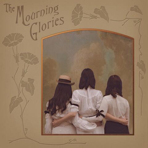 The Mourning Glories