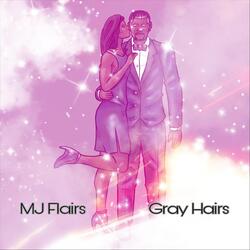 Gray Hairs