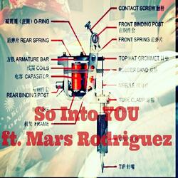 So into You (feat. Mars Rodriguez)