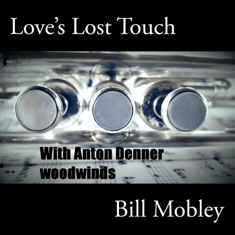 Loves Lost Touch (feat. Anton Denner)