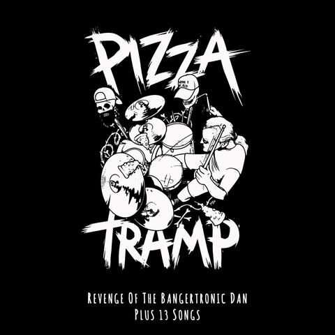 Revenge of the Bangertronic Dan Plus 13 Songs