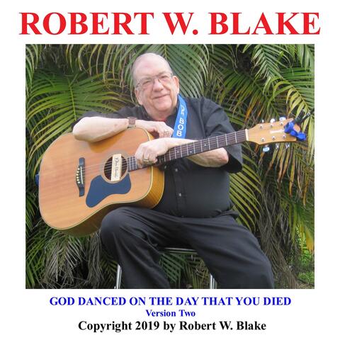 God Danced on the Day That You Died (Version Two)