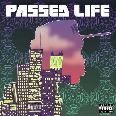 Passed Life