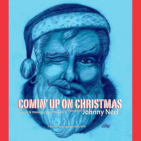 Comin' up on Christmas