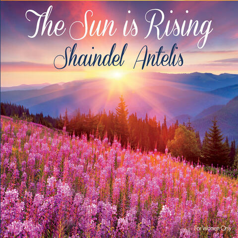 The Sun Is Rising
