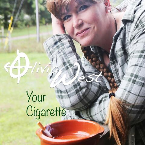 Your Cigarette
