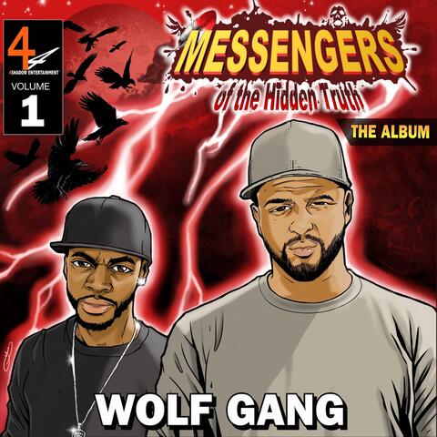 Messengers of the Hidden Truth, Vol. 1