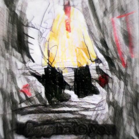 Love Hate You