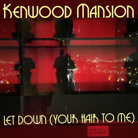 Let Down (Your Hair to Me)
