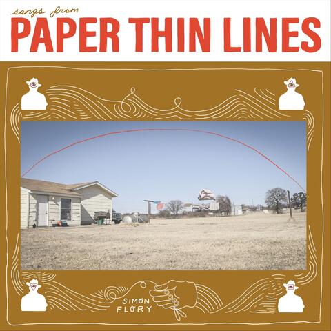 Songs from Paper Thin Lines