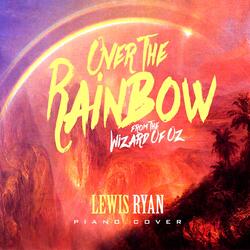 Over the Rainbow (From "The Wizard of Oz")