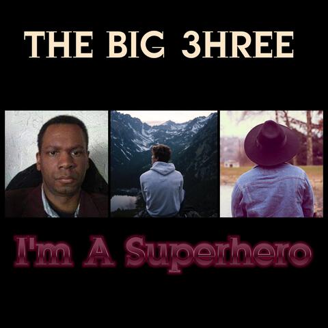 Im a Superhero
