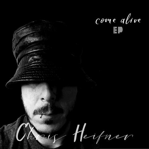 Come Alive - EP