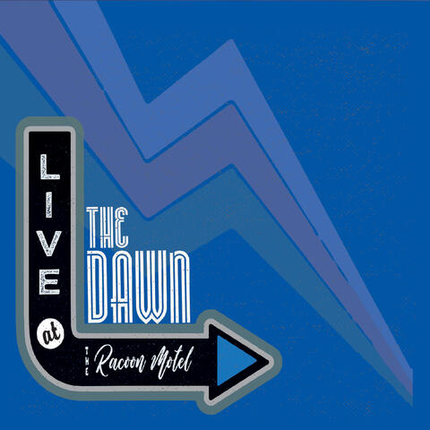 Live at the Raccoon Motel