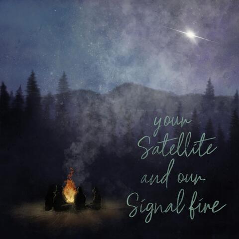 Your Satellite & Our Signal Fire (feat. Cc De Silva & Natasha Senanayake)