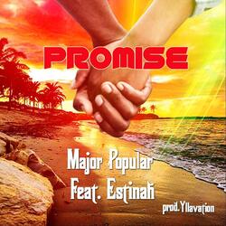 Promise (feat. Estinah)