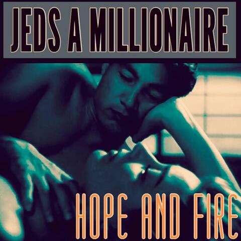 Hope and Fire
