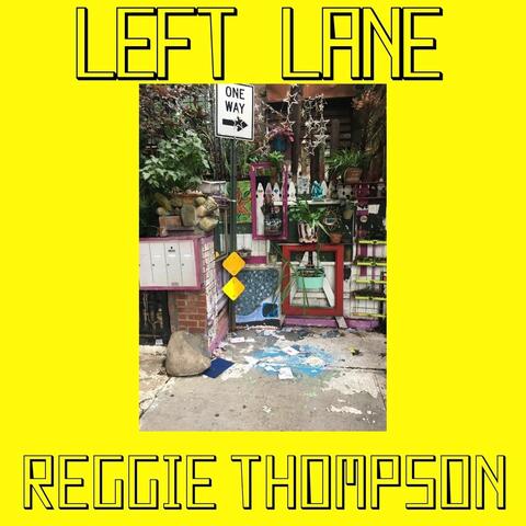 Left Lane (Remastered)
