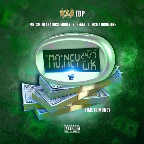 Time Is Money (feat. Beata & Mista Drumline)