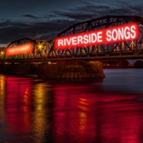 Riverside Songs