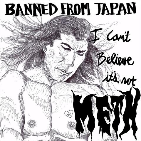I Can't Believe It's Not Meth