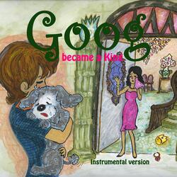 Let’s Go Back Home, Goog